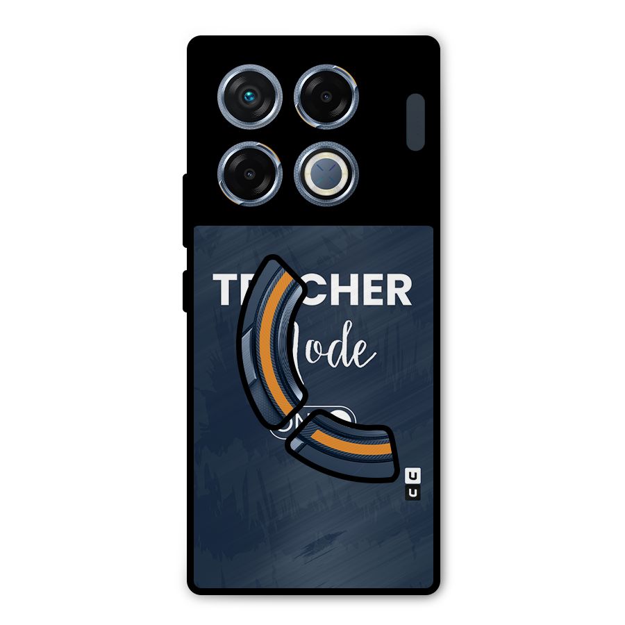 Teacher Mode On Metal Back Case for Infinix GT 20 Pro