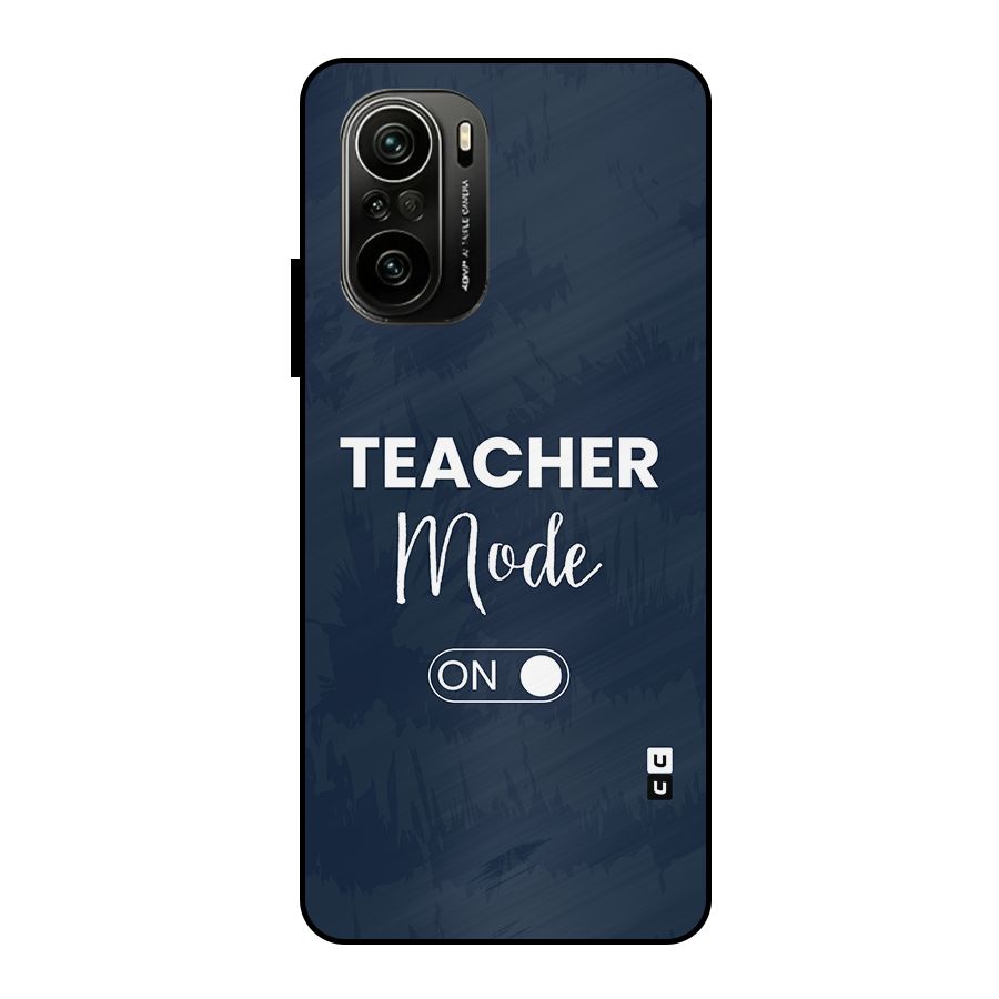 Teacher Mode On Metal Back Case for Mi 11x