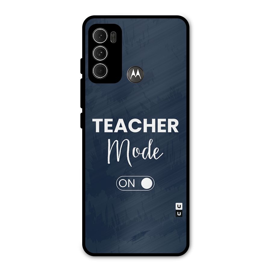 Teacher Mode On Metal Back Case for Moto G60