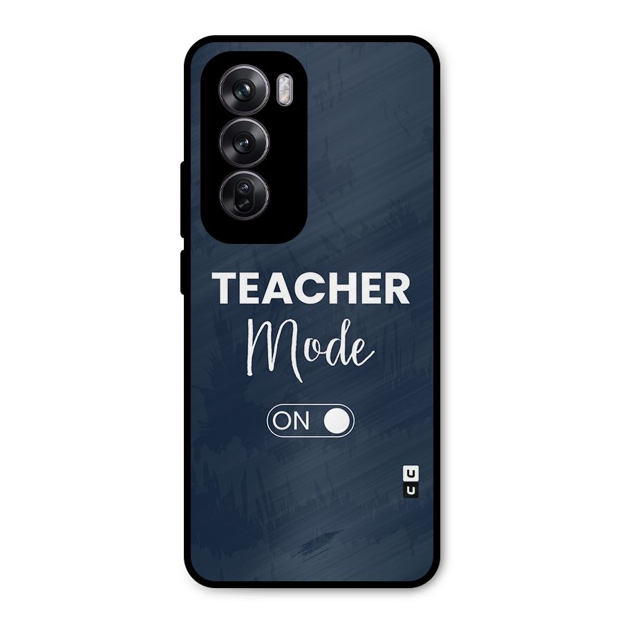 Teacher Mode On Metal Back Case for Oppo Reno12 Pro