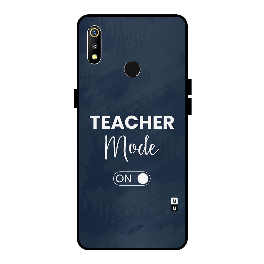 Teacher Mode On Metal Back Case for Realme 3i