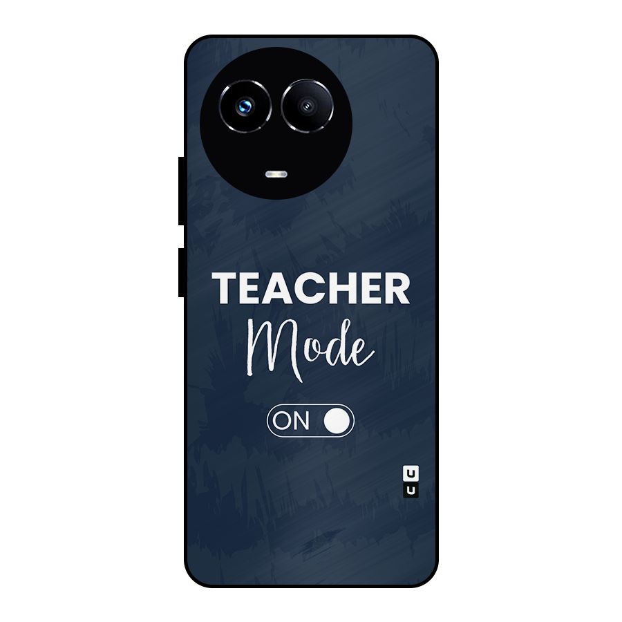 Teacher Mode On Metal Back Case for Realme Narzo 60X