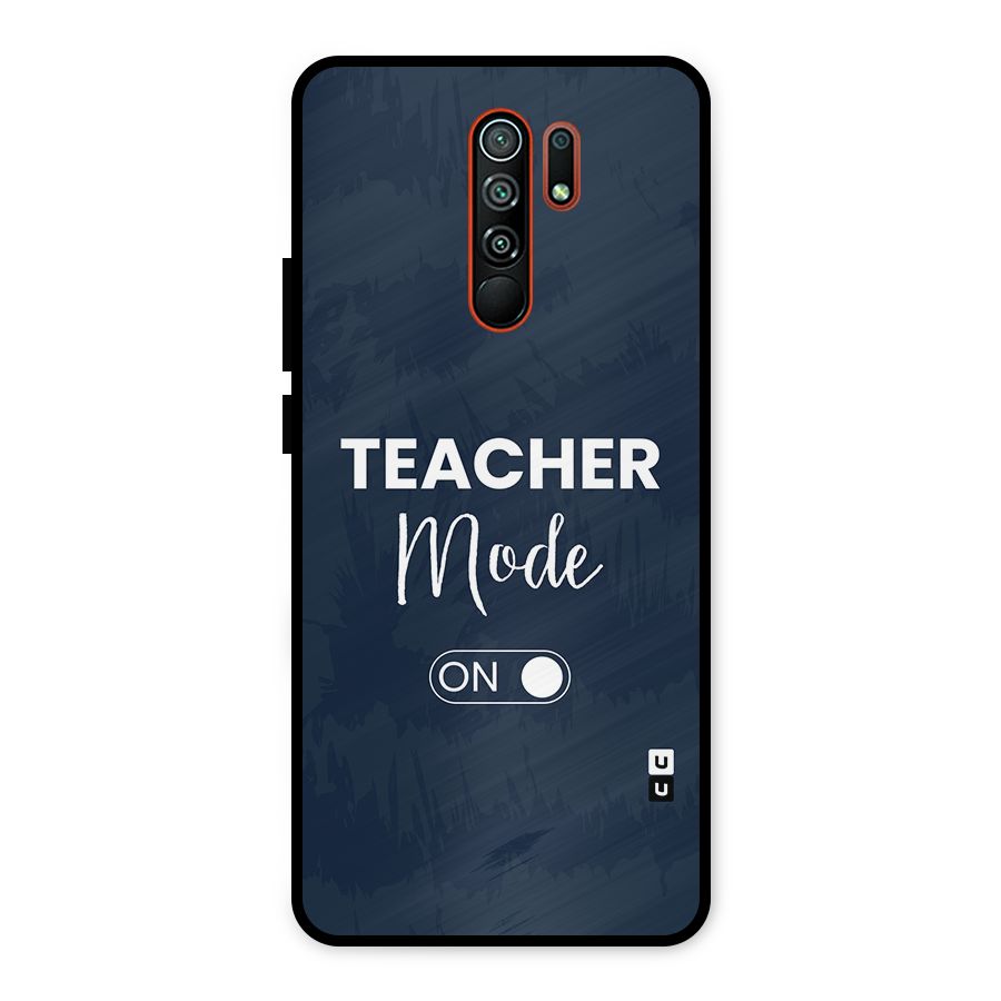 Teacher Mode On Metal Back Case for Redmi 9 Prime