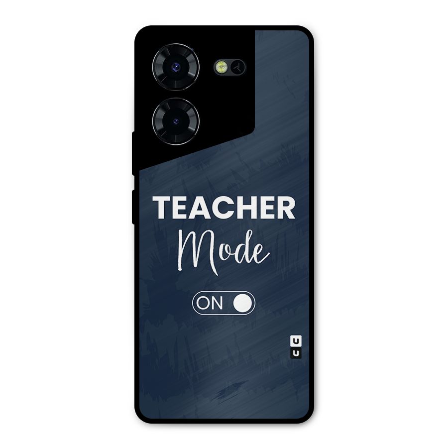 Teacher Mode On Metal Back Case for Tecno Pova 5 Pro 5G