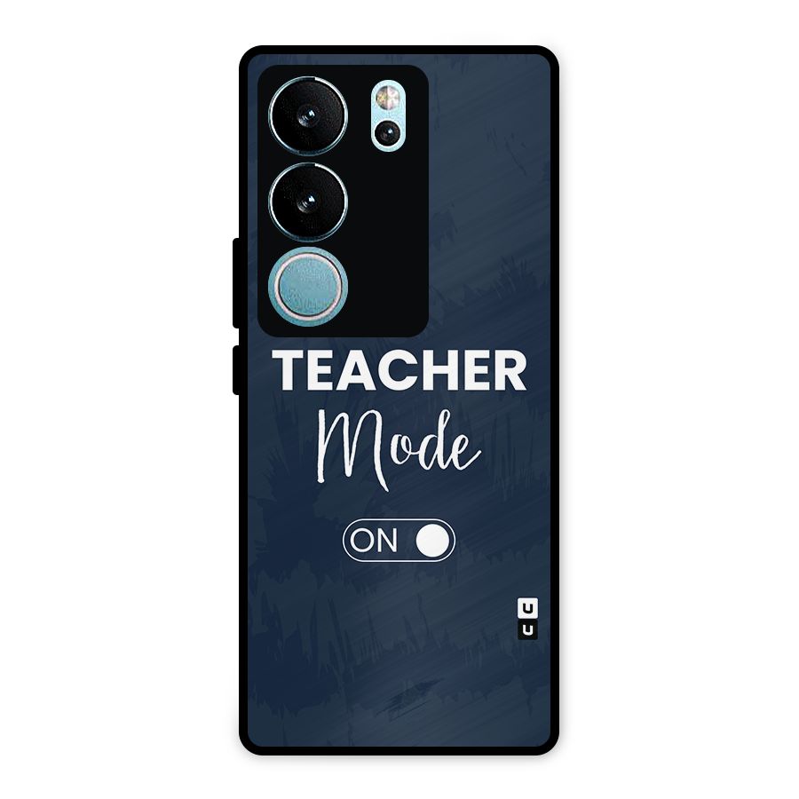 Teacher Mode On Metal Back Case for Vivo V29 Pro
