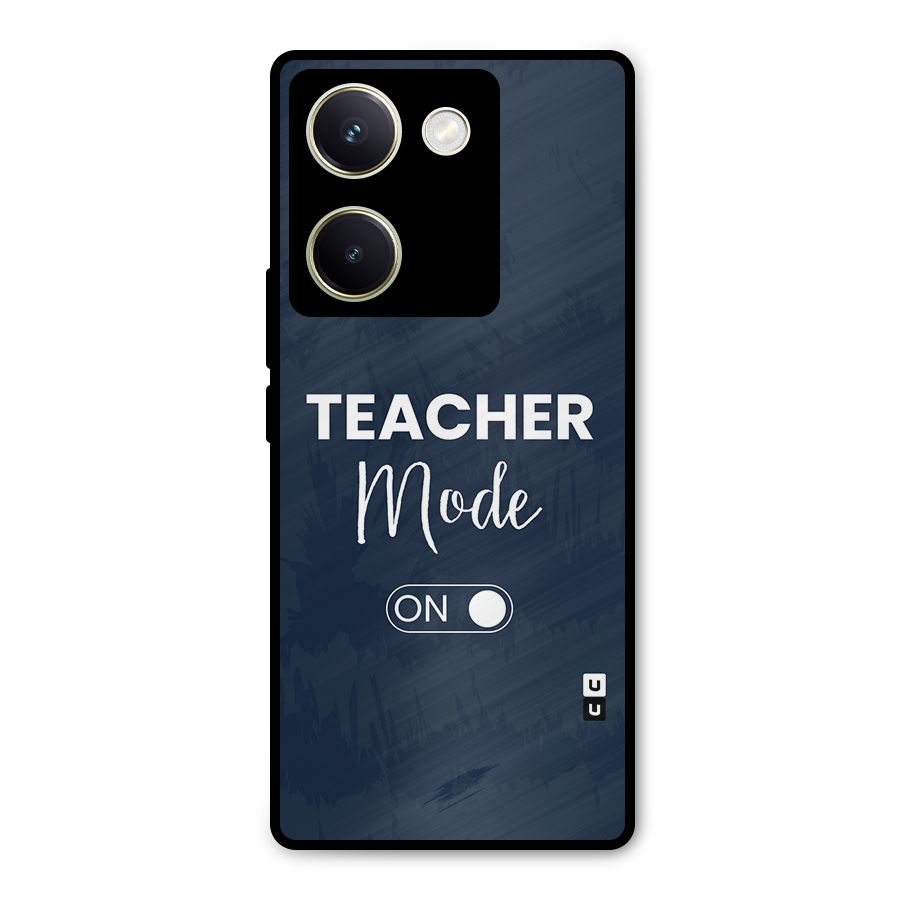 Teacher Mode On Metal Back Case for Vivo Y200 Pro