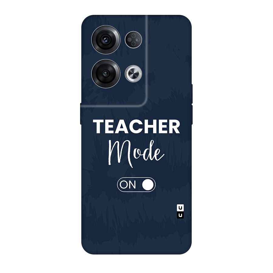 Teacher Mode On Original Polycarbonate Back Case for Oppo Reno8 Pro 5G