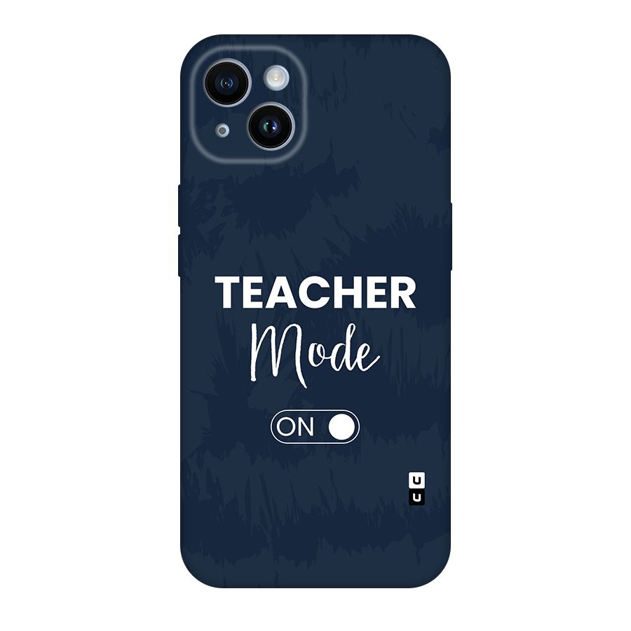 Teacher Mode On Original Polycarbonate Back Case for iPhone 14