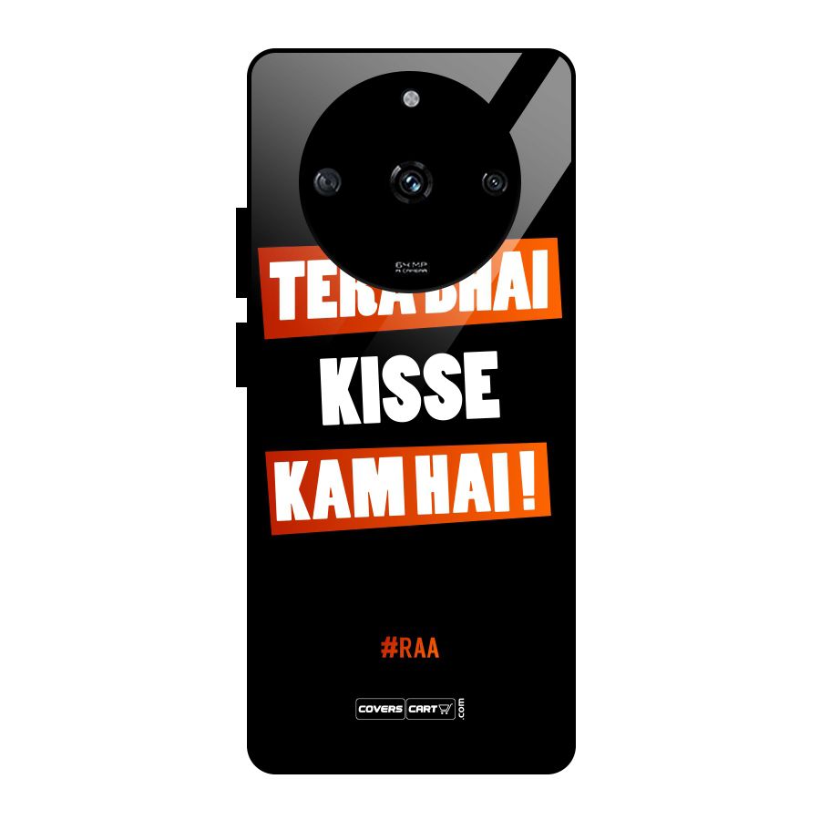 Tera Bhai Kisse Kam Hai Glass Back Case for Realme Narzo 60 5G