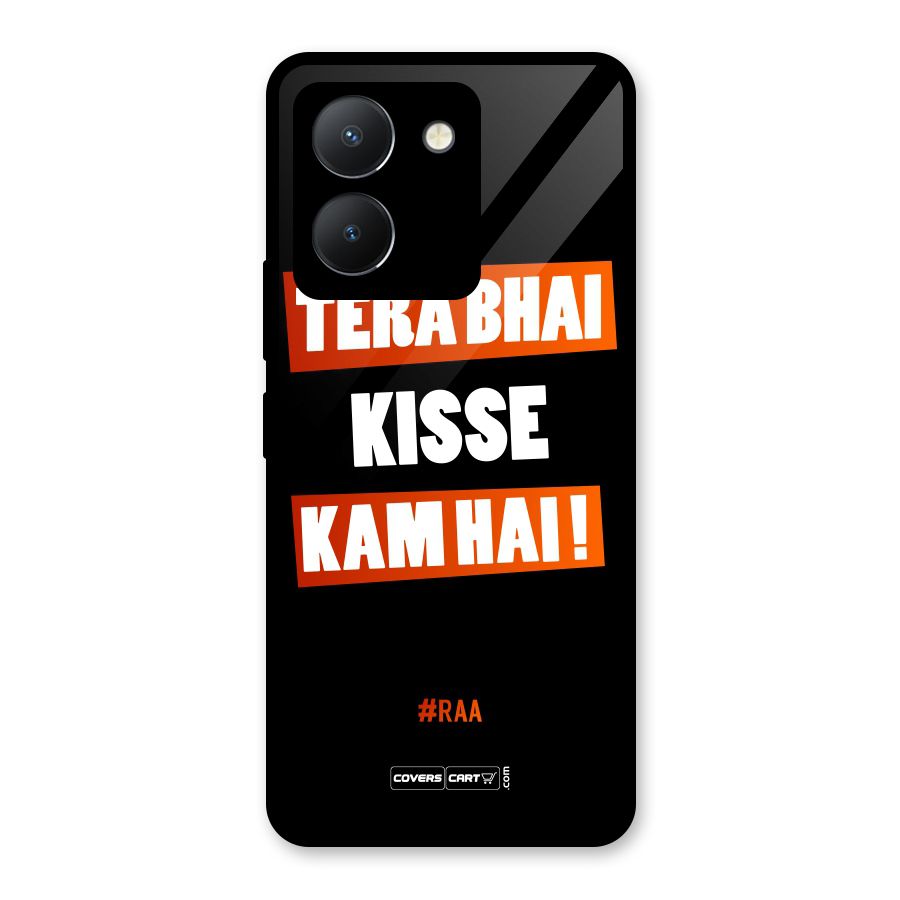 Tera Bhai Kisse Kam Hai Glass Back Case for Vivo Y36