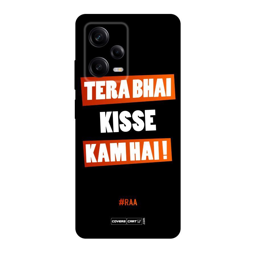 Tera Bhai Kisse Kam Hai Original Polycarbonate Back Case for Redmi Note 12 Pro