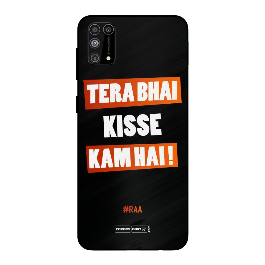 Tera Bhai Raftaar Metal Back Case for Galaxy M31