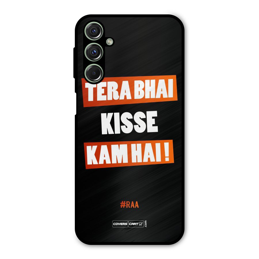 Tera Bhai Raftaar Metal Back Case for Galaxy M34