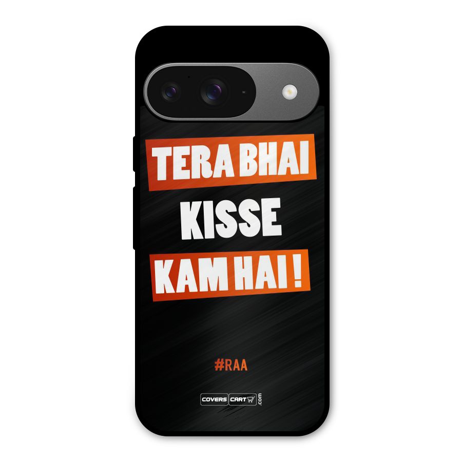 Tera Bhai Raftaar Metal Back Case for Google Pixel 9