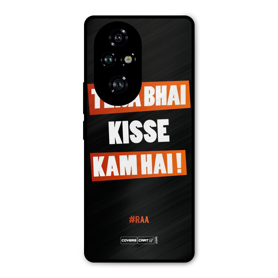 Tera Bhai Raftaar Metal Back Case for Honor 200 Pro