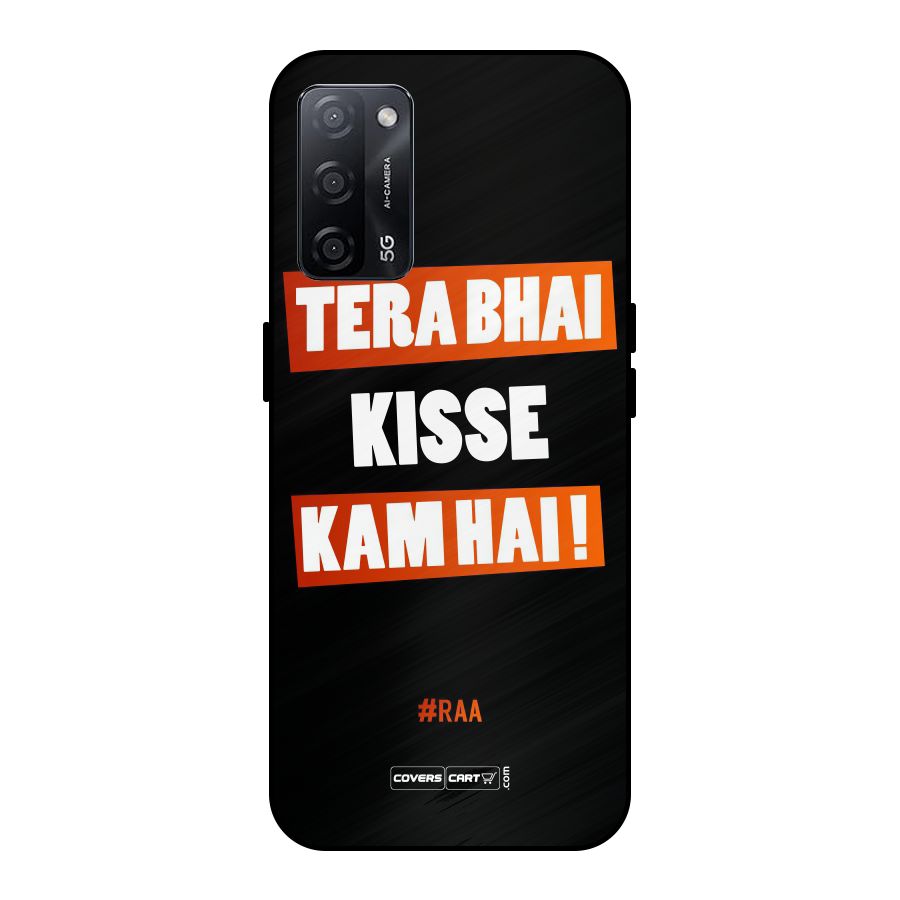 Tera Bhai Raftaar Metal Back Case for Oppo A53s 5G