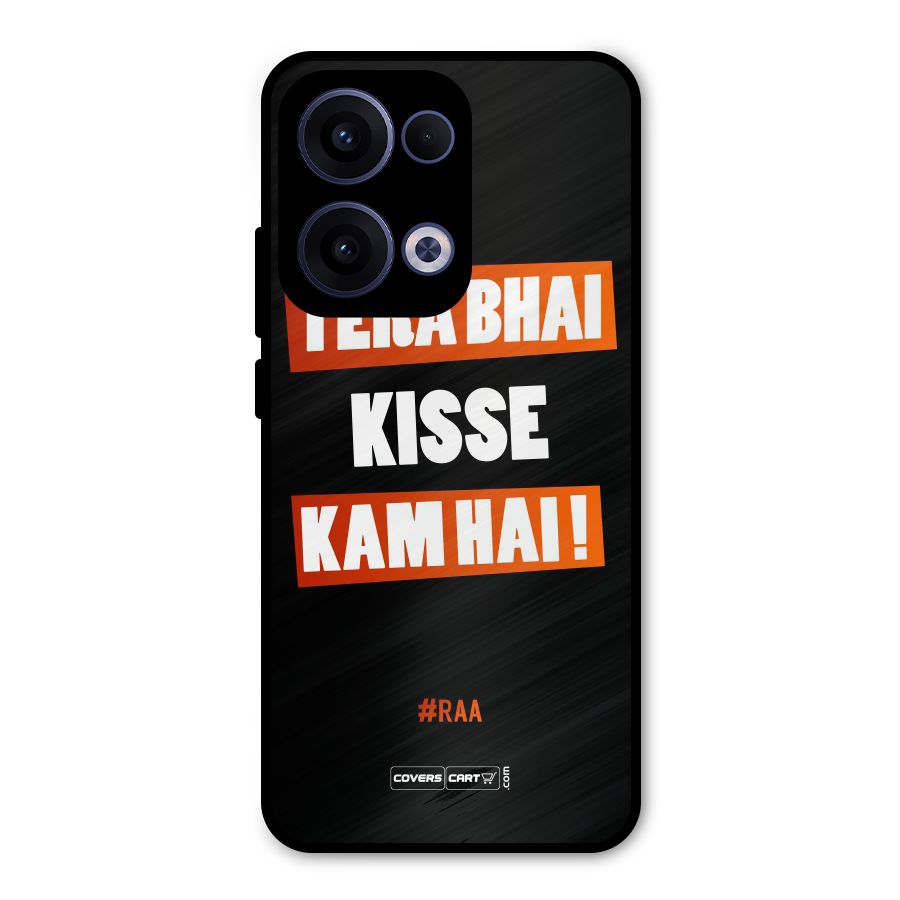Tera Bhai Raftaar Metal Back Case for Oppo Reno13