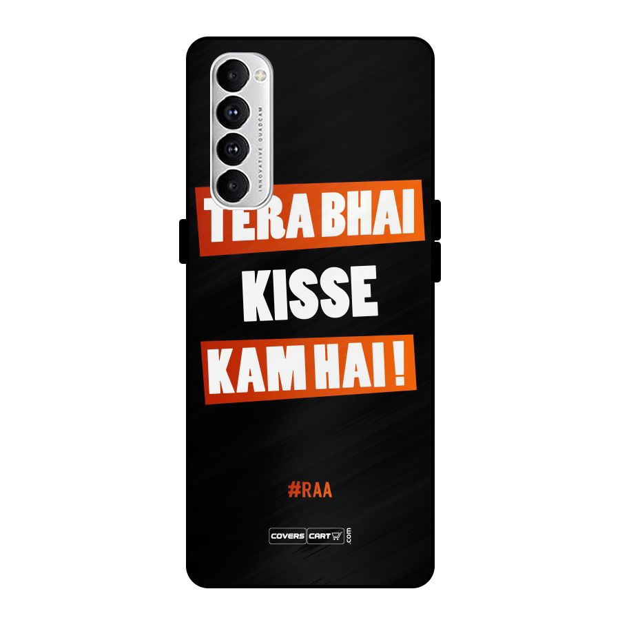 Tera Bhai Raftaar Metal Back Case for Oppo Reno4 Pro