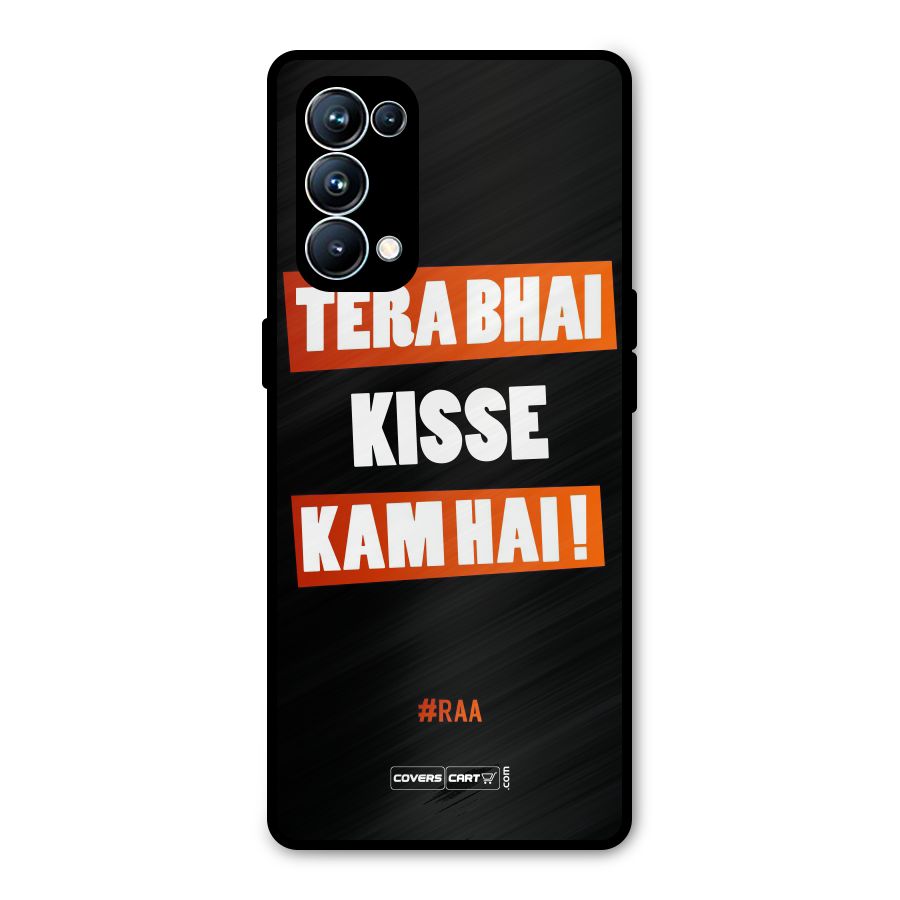 Tera Bhai Raftaar Metal Back Case for Oppo Reno5 Pro 5G