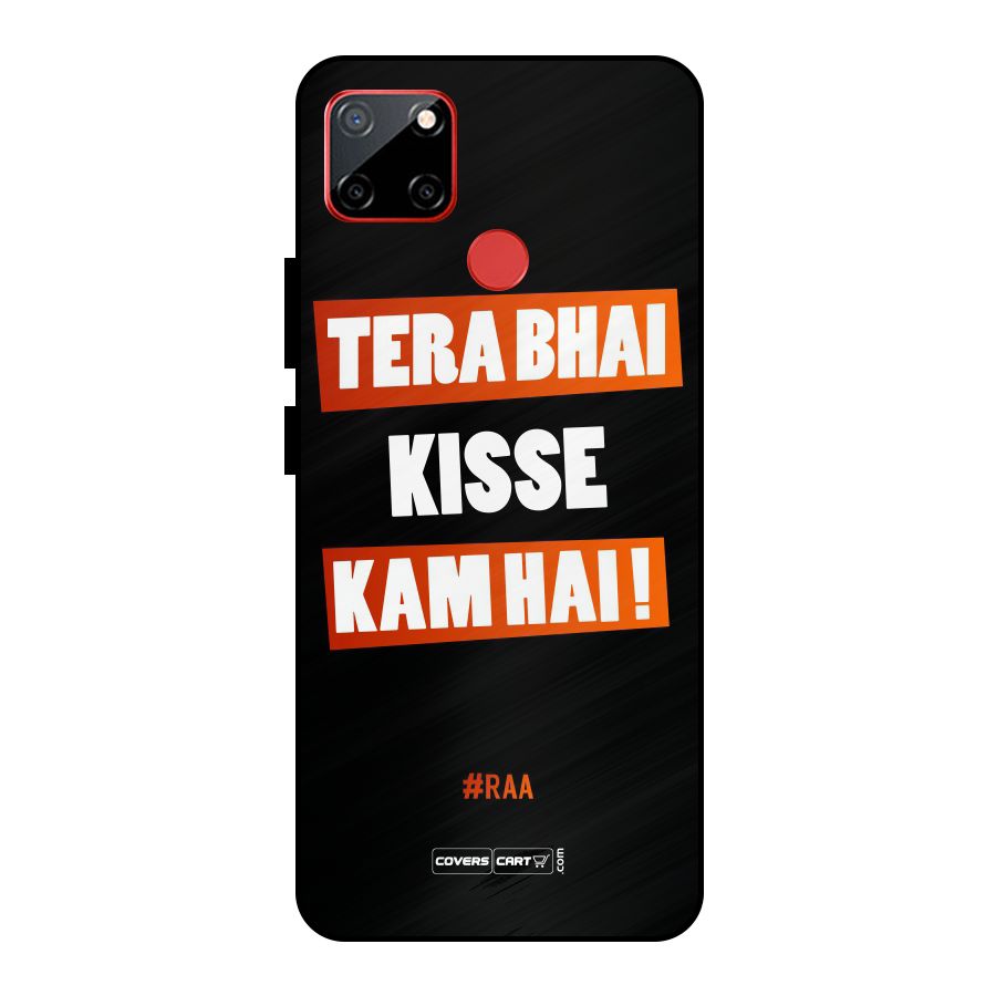 Tera Bhai Raftaar Metal Back Case for Realme C12