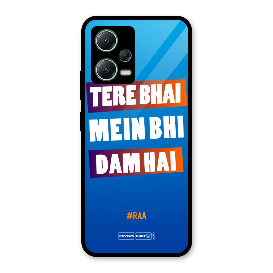 Tere Bhai Me Bhi Dam Hai Glass Back Case for Poco X5