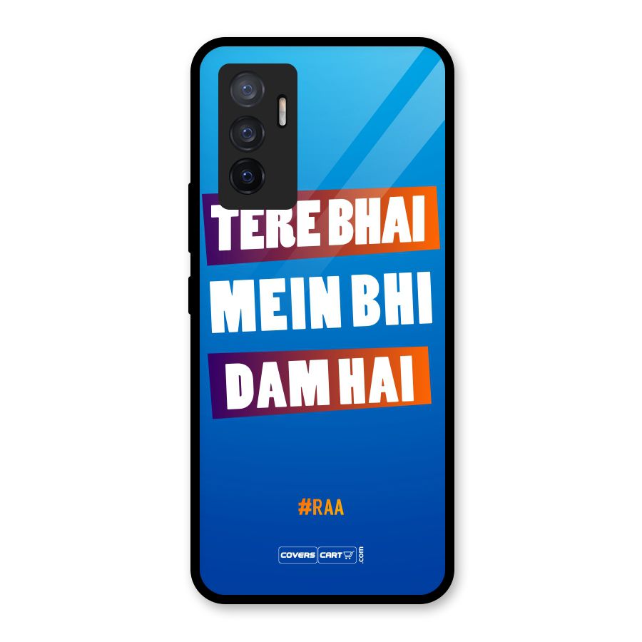 Tere Bhai Me Bhi Dam Hai Glass Back Case for Vivo V23e