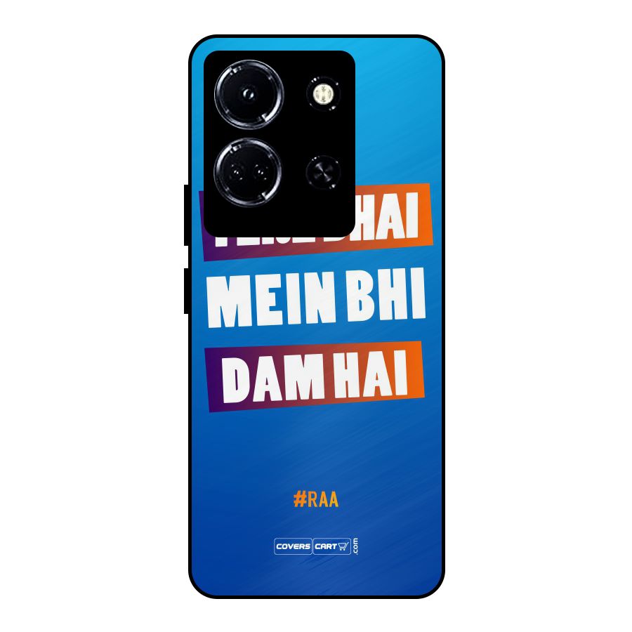 Tere Bhai Me Bhi Dam Hai Metal Back Case for Infinix Note 30 5G