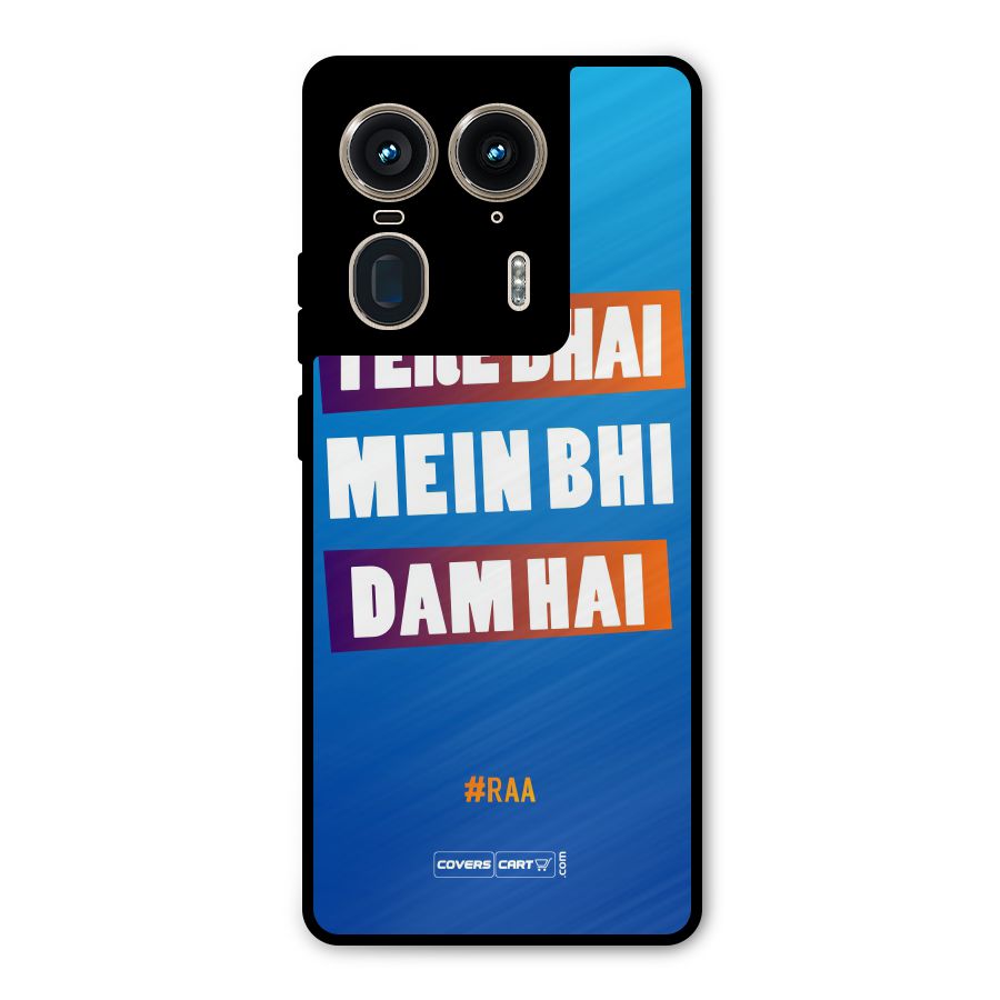 Tere Bhai Me Bhi Dam Hai Metal Back Case for Motorola Edge 50 Ultra