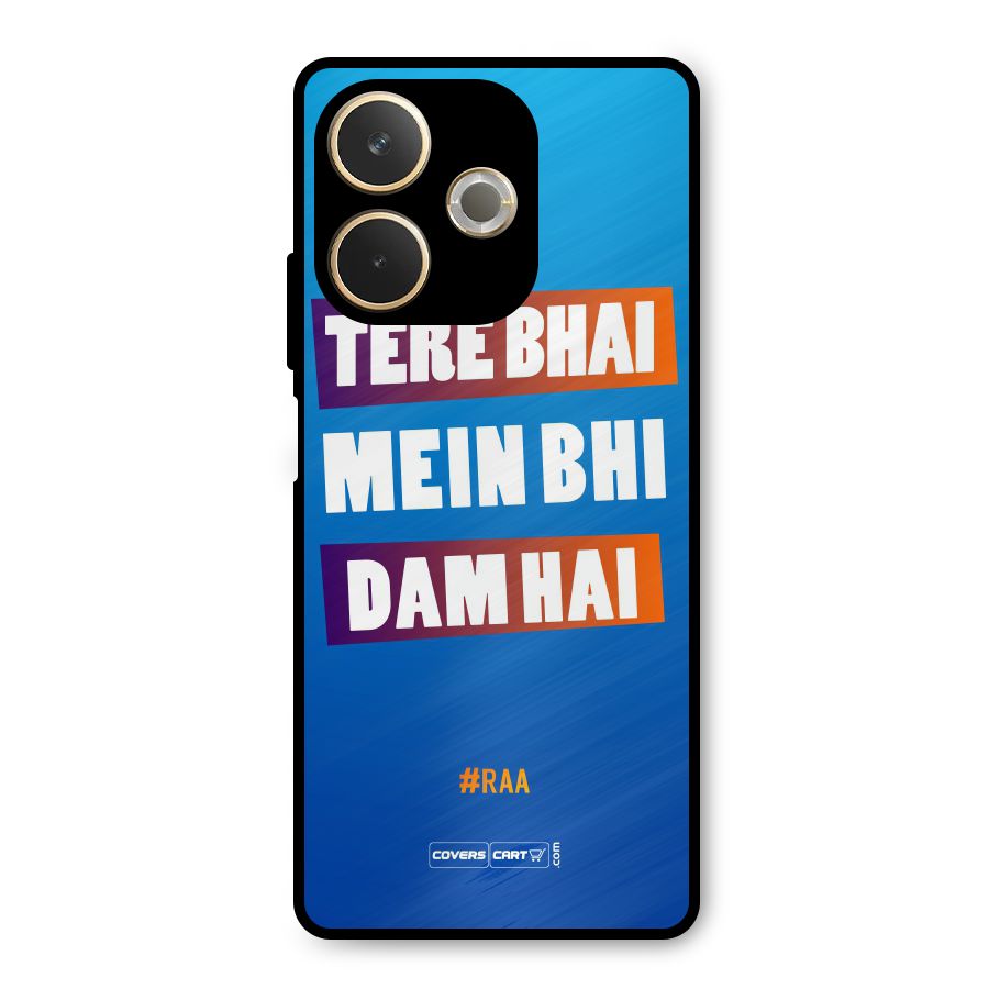 Tere Bhai Me Bhi Dam Hai Metal Back Case for Oppo A5 Pro
