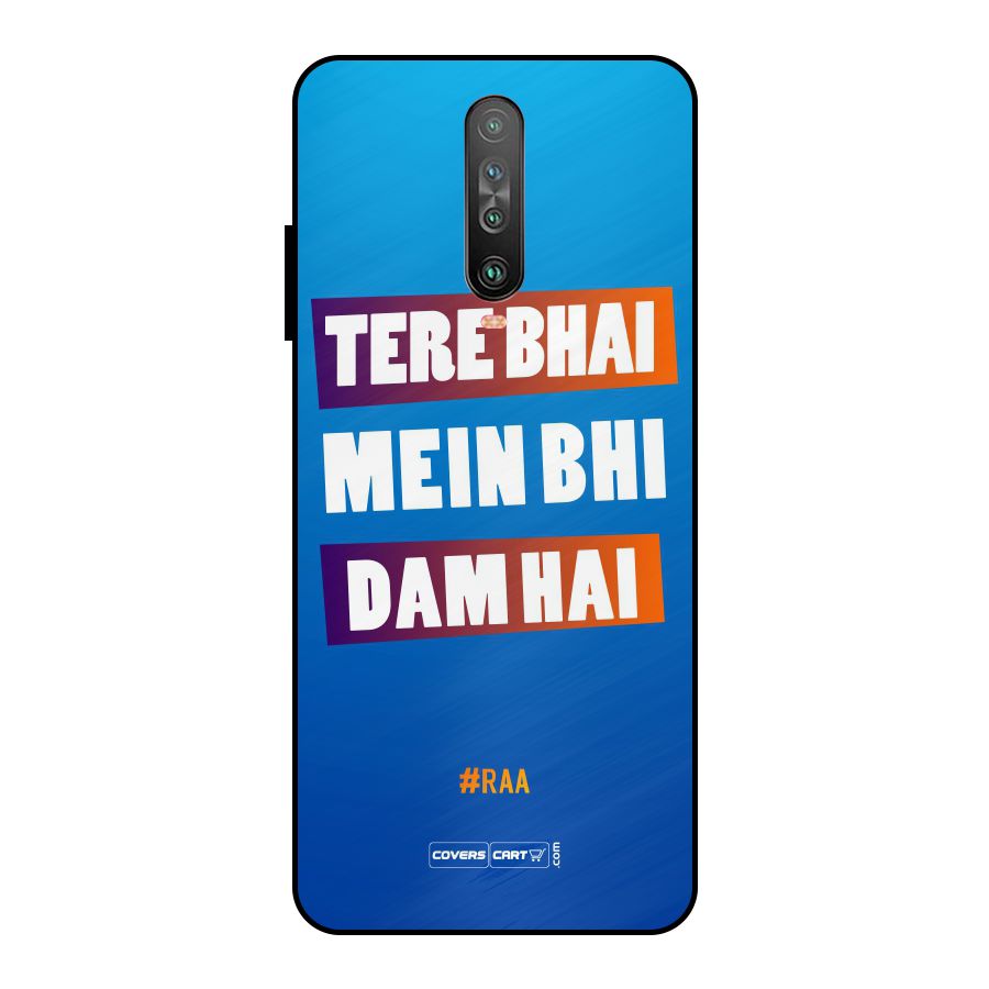 Tere Bhai Me Bhi Dam Hai Metal Back Case for Poco X2