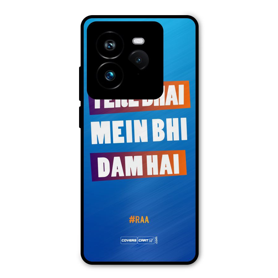 Tere Bhai Me Bhi Dam Hai Metal Back Case for Realme GT 7 Pro