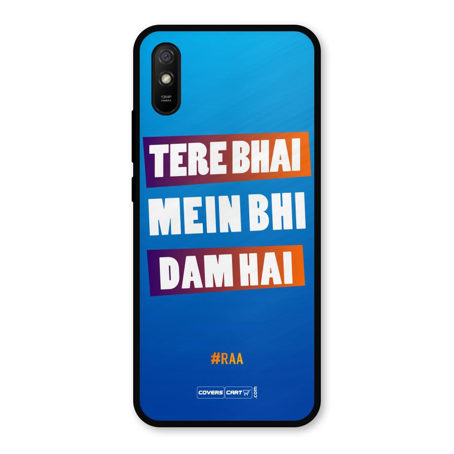 Tere Bhai Me Bhi Dam Hai Metal Back Case for Redmi 9a