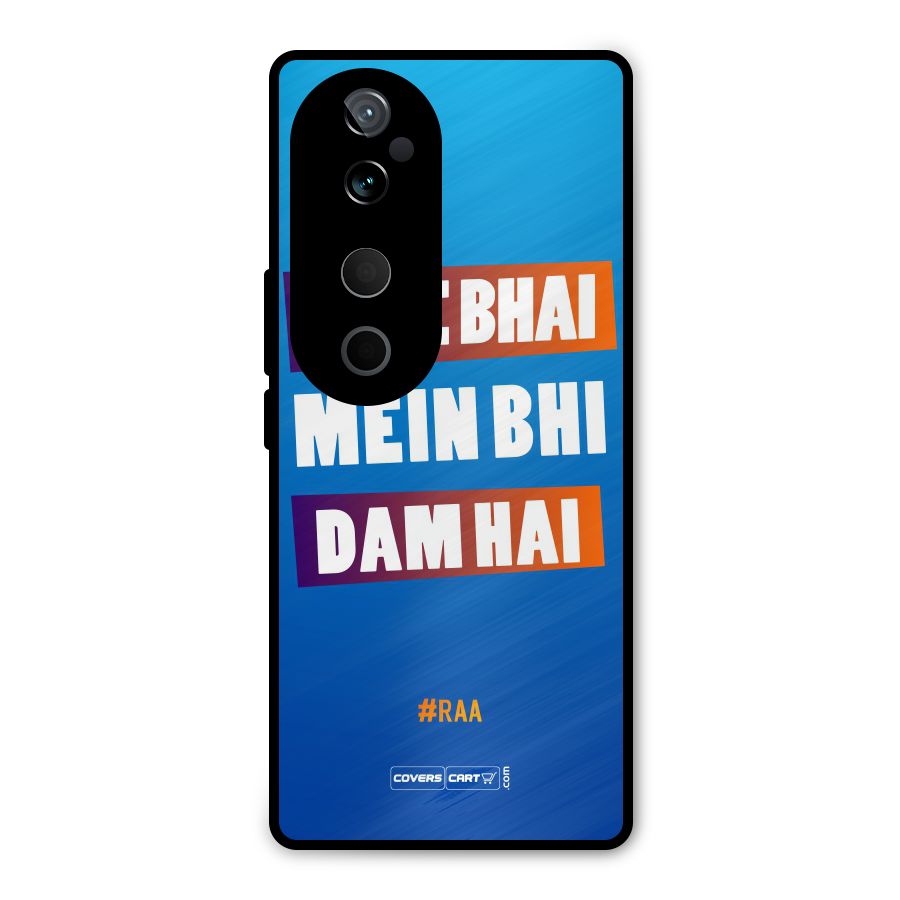 Tere Bhai Me Bhi Dam Hai Metal Back Case for Vivo T3 Ultra