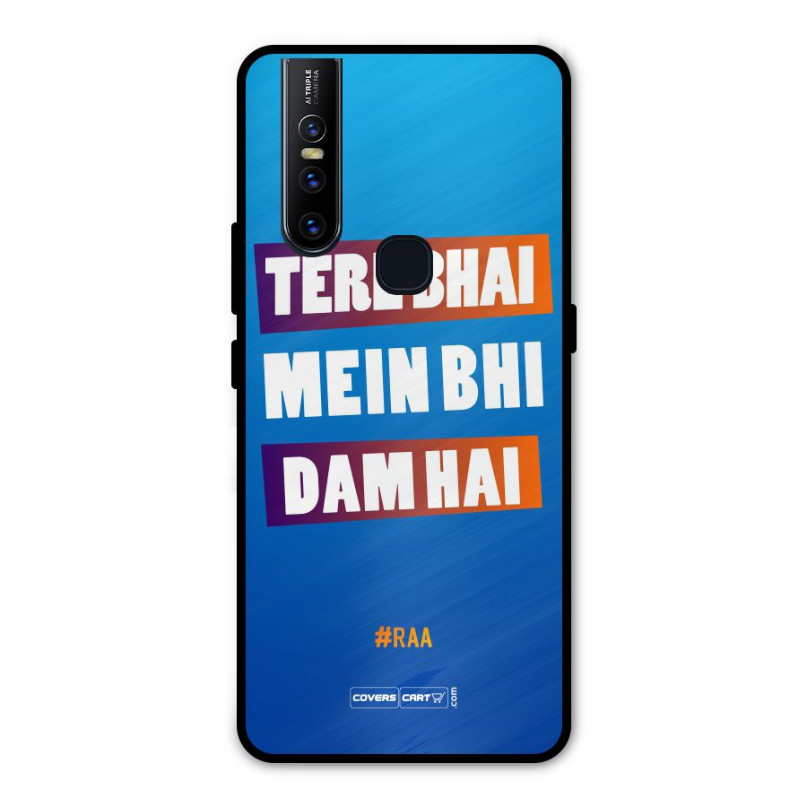 Tere Bhai Me Bhi Dam Hai Metal Back Case for Vivo V15