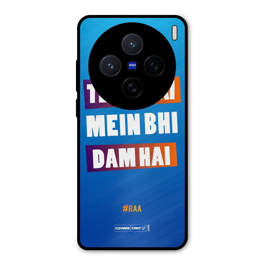 Tere Bhai Me Bhi Dam Hai Metal Back Case for Vivo X200
