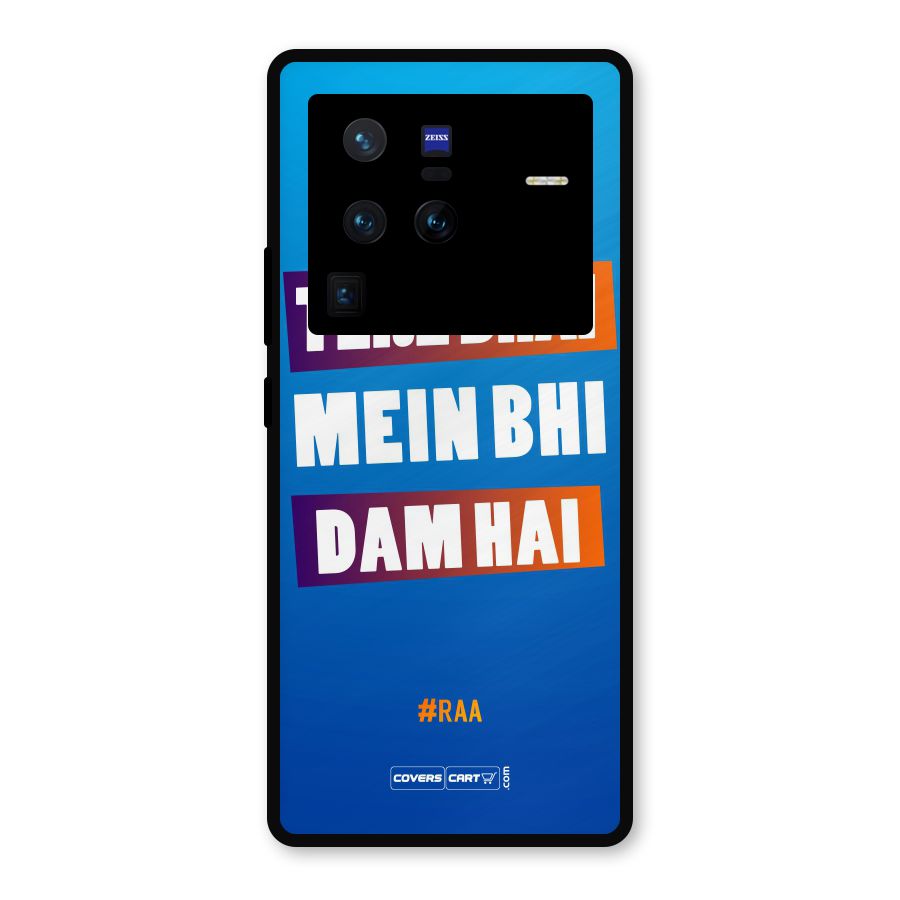 Tere Bhai Me Bhi Dam Hai Metal Back Case for Vivo X80 Pro