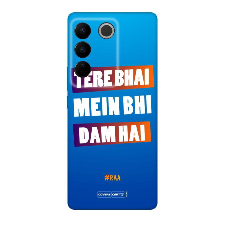 Tere Bhai Me Bhi Dam Hai Original Polycarbonate Back Case for Vivo V27