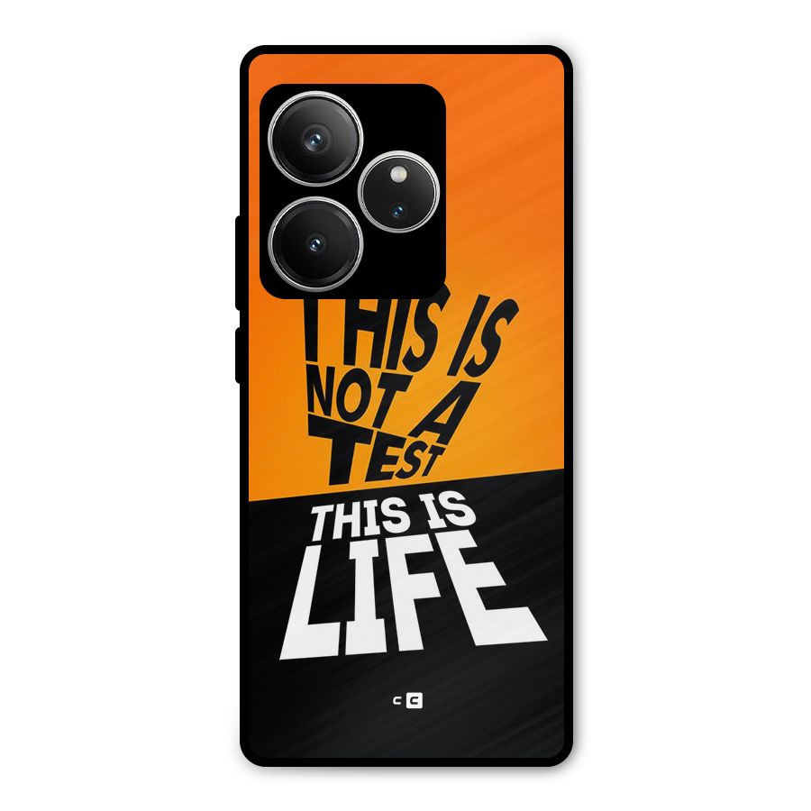 Test Life Metal Back Case for Realme GT 6