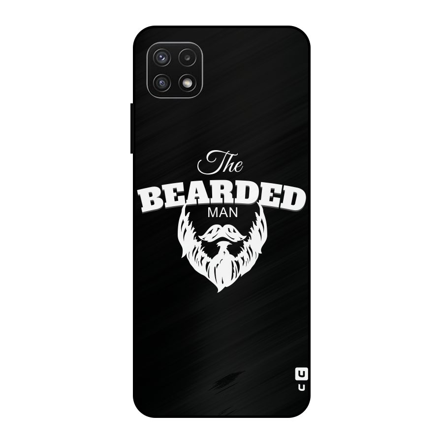 The Bearded Man Metal Back Case for Galaxy A22 5G