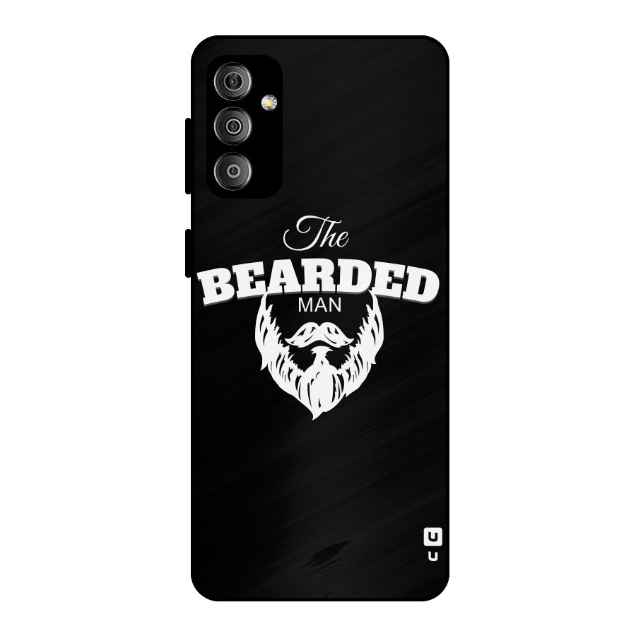 The Bearded Man Metal Back Case for Galaxy F23