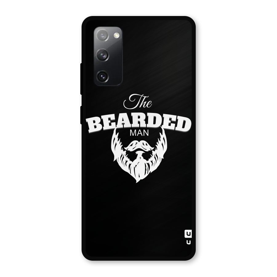 The Bearded Man Metal Back Case for Galaxy S20 FE