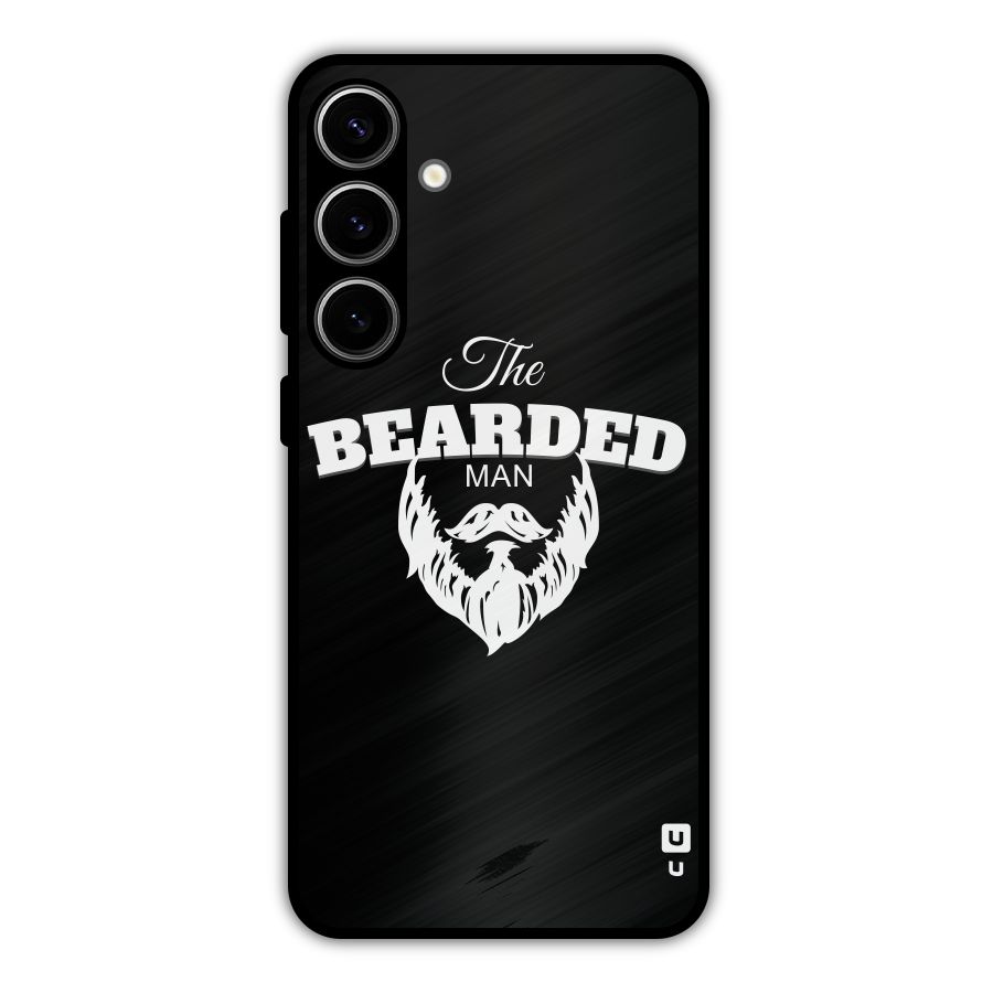 The Bearded Man Metal Back Case for Galaxy S24 Plus