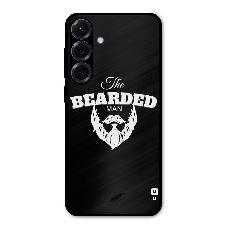 The Bearded Man Metal Back Case for Galaxy S25 Plus