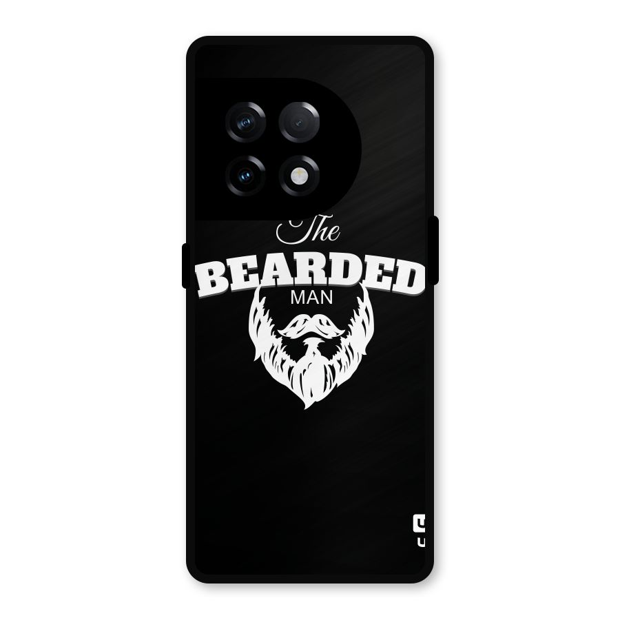 The Bearded Man Metal Back Case for OnePlus 11R