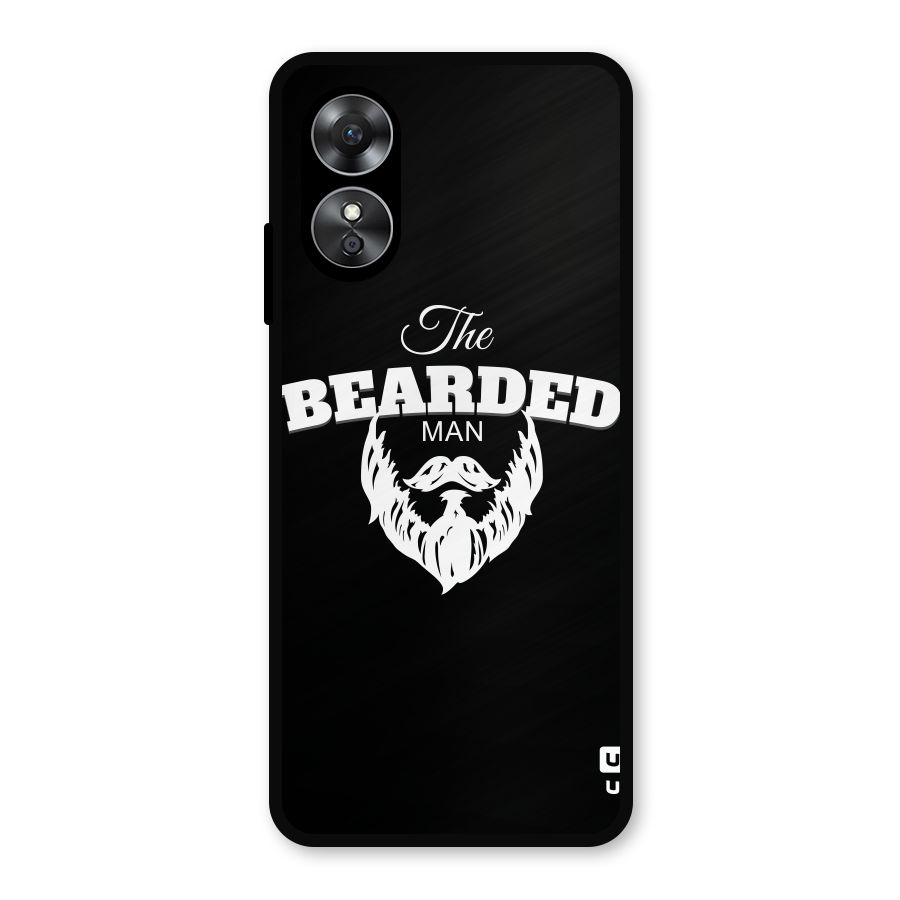 The Bearded Man Metal Back Case for Oppo A17