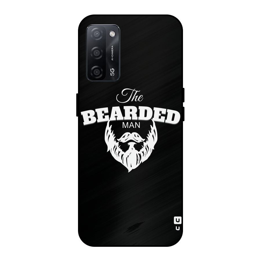 The Bearded Man Metal Back Case for Oppo A53s 5G