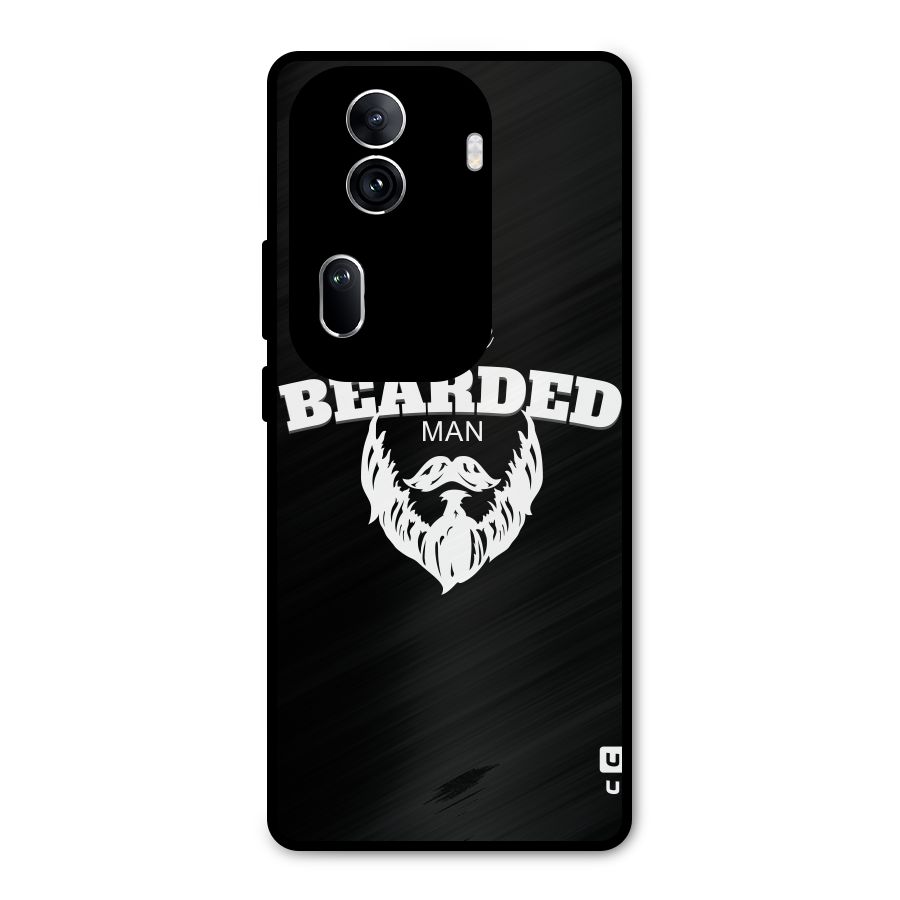 The Bearded Man Metal Back Case for Oppo Reno11 Pro 5G