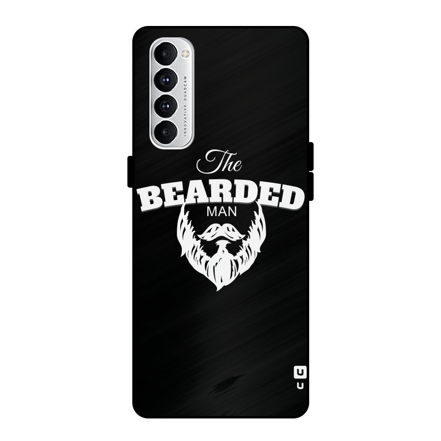 The Bearded Man Metal Back Case for Oppo Reno4 Pro