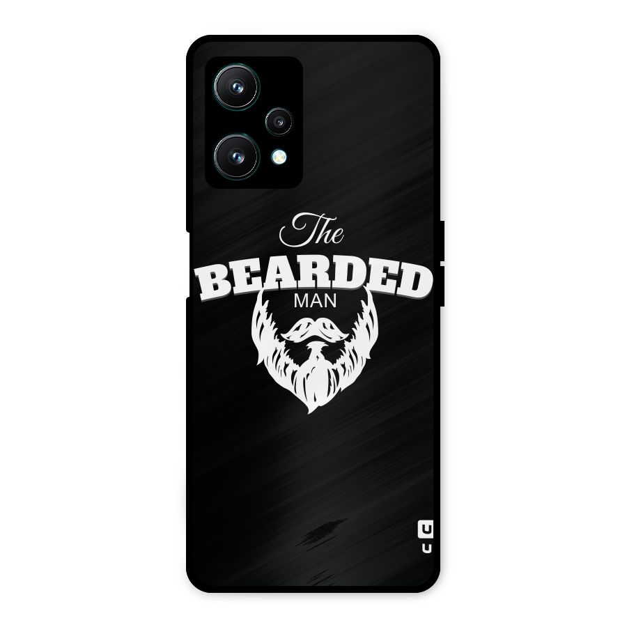 The Bearded Man Metal Back Case for Realme 9 Pro 5G