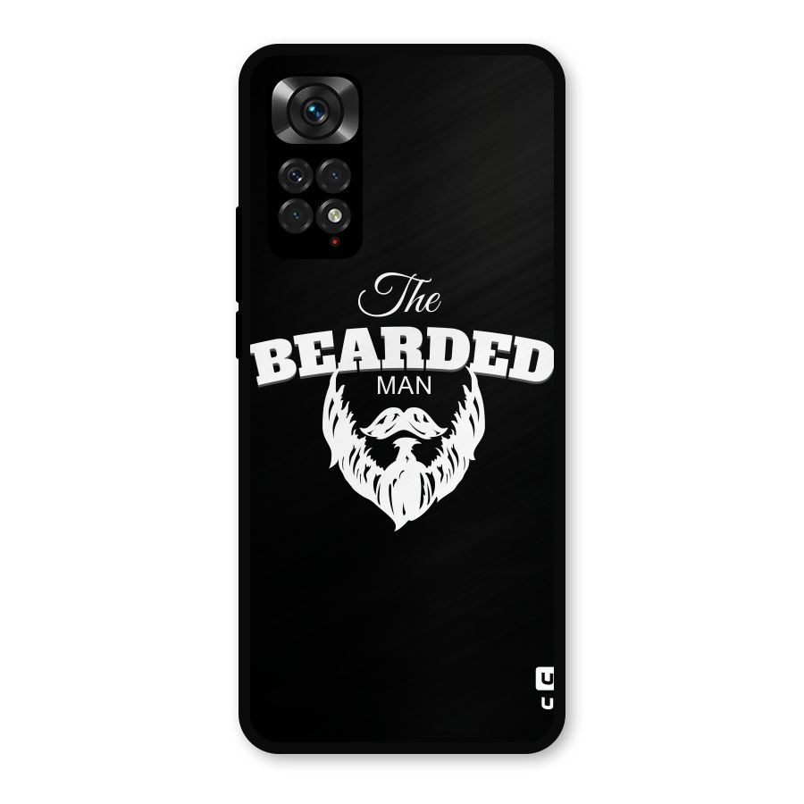 The Bearded Man Metal Back Case for Redmi Note 11
